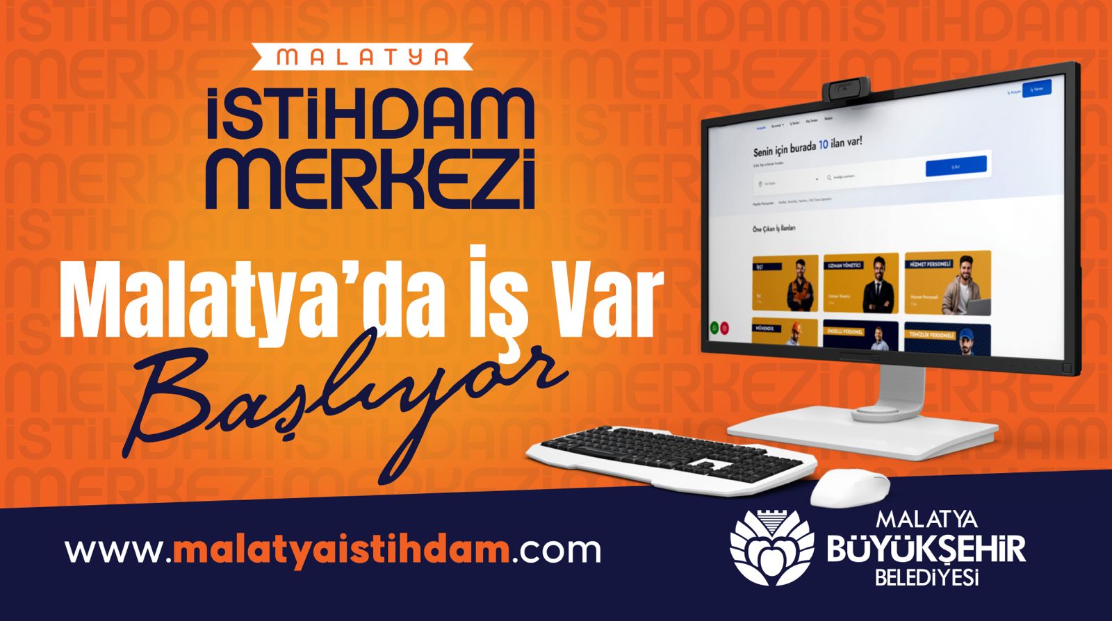 BÜYÜKŞEHİR BELEDİYESİ  ‘MALATYA İSTİHDAM MERKEZİ’ AÇIYOR