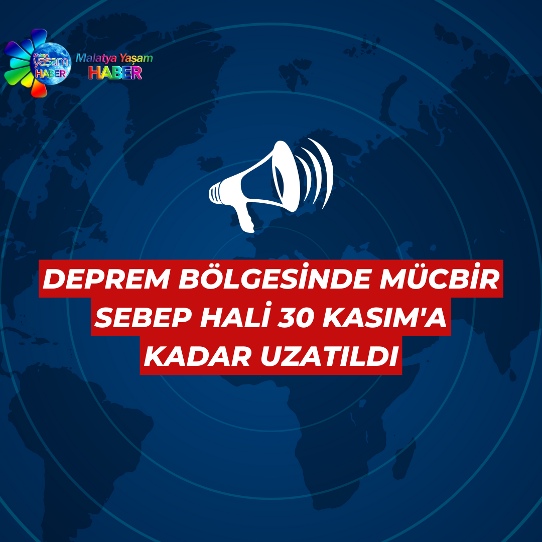 Deprem Bölgesinde Mücbir Sebep Hali 30 Kasım'a Kadar Uzatıldı