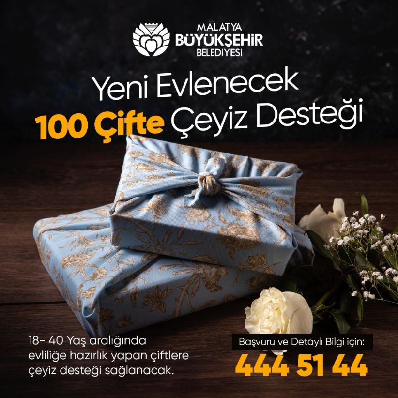 YENİ EVLENECEK 100 ÇİFTE ÇEYİZ DESTEĞİ